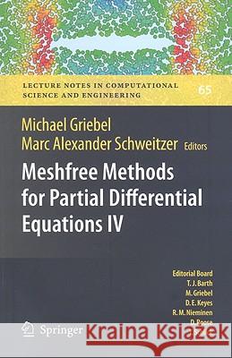 Meshfree Methods for Partial Differential Equations IV Michael Griebel 9783540799931 Springer