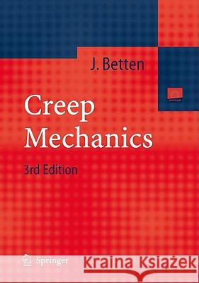 creep mechanics  Betten, Josef 9783540850502