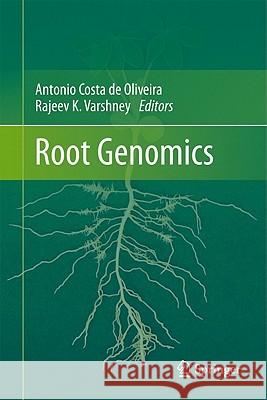 Root Genomics Antonio Cost 9783540855453 Springer