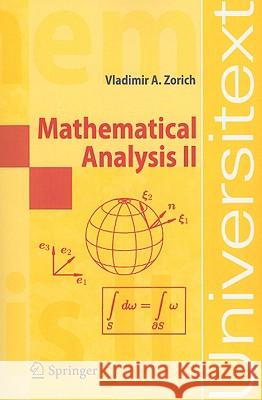 Mathematical Analysis II V. A. Zorich, R. Cooke 9783540874539 Springer-Verlag Berlin and Heidelberg GmbH & 