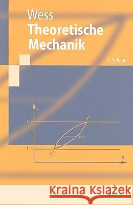 Theoretische Mechanik Julius Wess 9783540885740 Springer