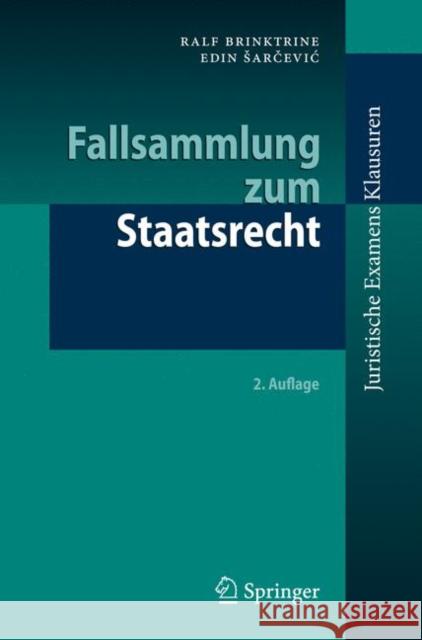 Fallsammlung Zum Staatsrecht Brinktrine, Ralf 9783540890614 Springer