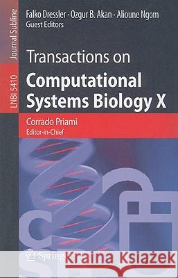 Transactions on Computational Systems Biology X Corrado Priami 9783540922728 Springer