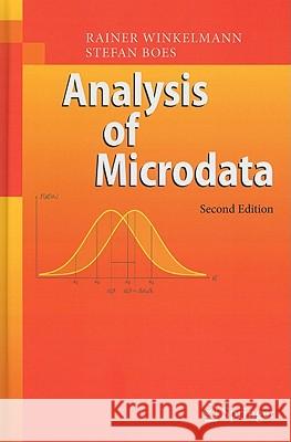 Analysis of Microdata Rainer Winkelmann, Stefan Boes 9783540927471