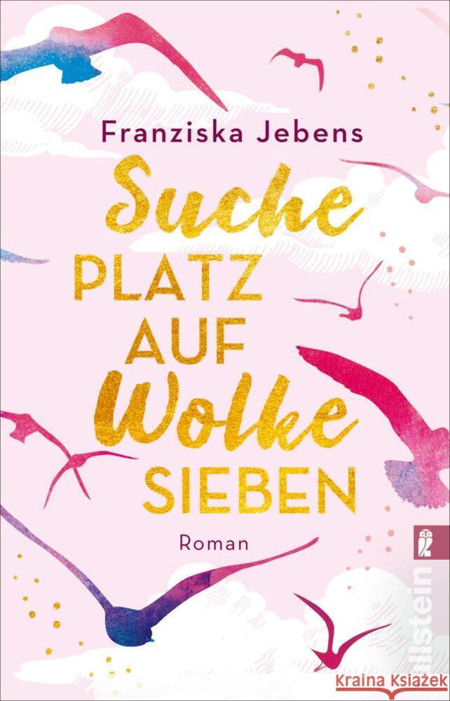 Suche Platz auf Wolke Sieben Jebens, Franziska 9783548064444 Ullstein TB