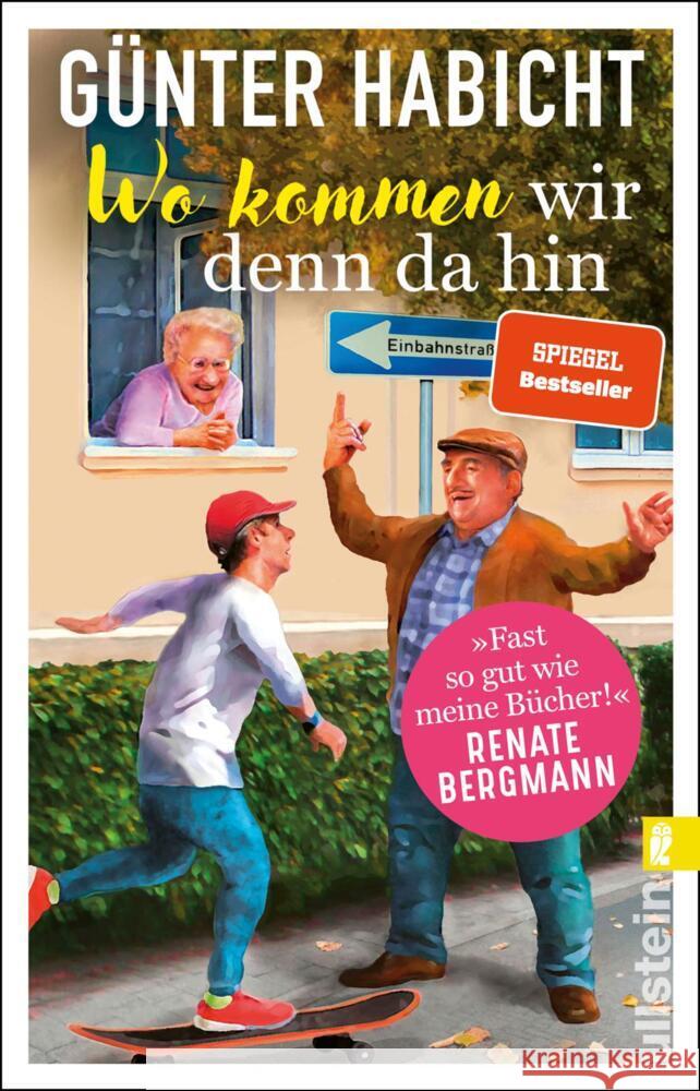 Wo kommen wir denn da hin Habicht, Günter 9783548064796 Ullstein TB