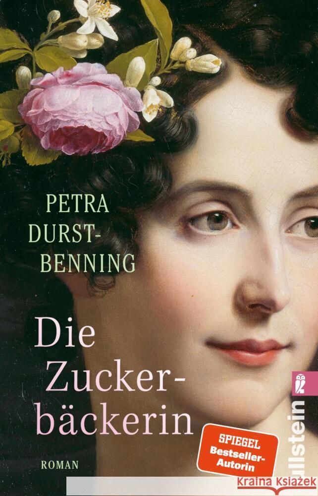 Die Zuckerbäckerin Durst-Benning, Petra 9783548065427 Ullstein TB