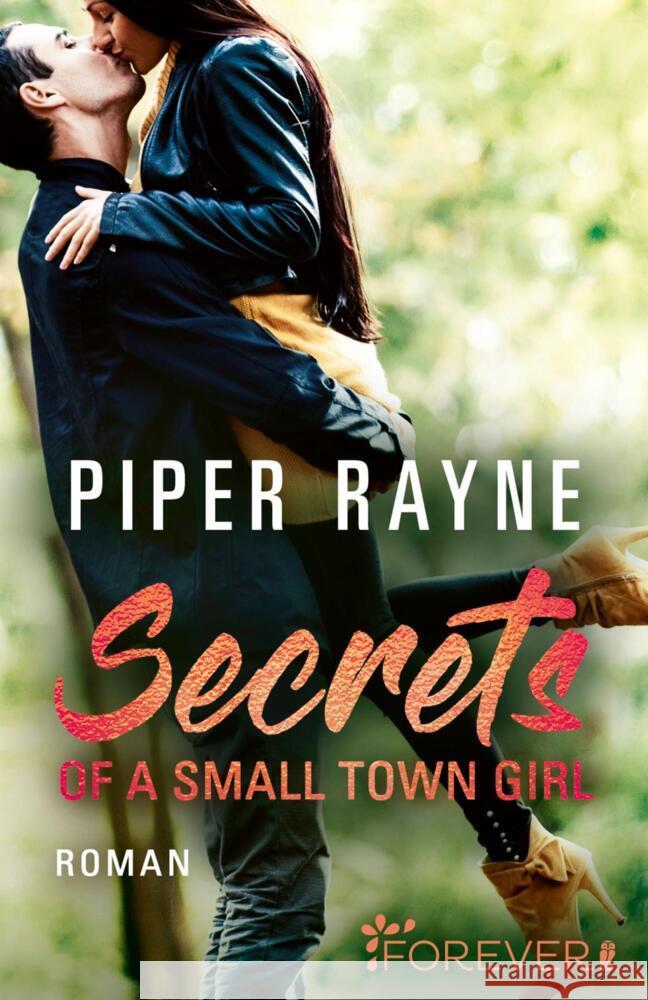 Secrets of a Small Town Girl Rayne, Piper 9783548065502