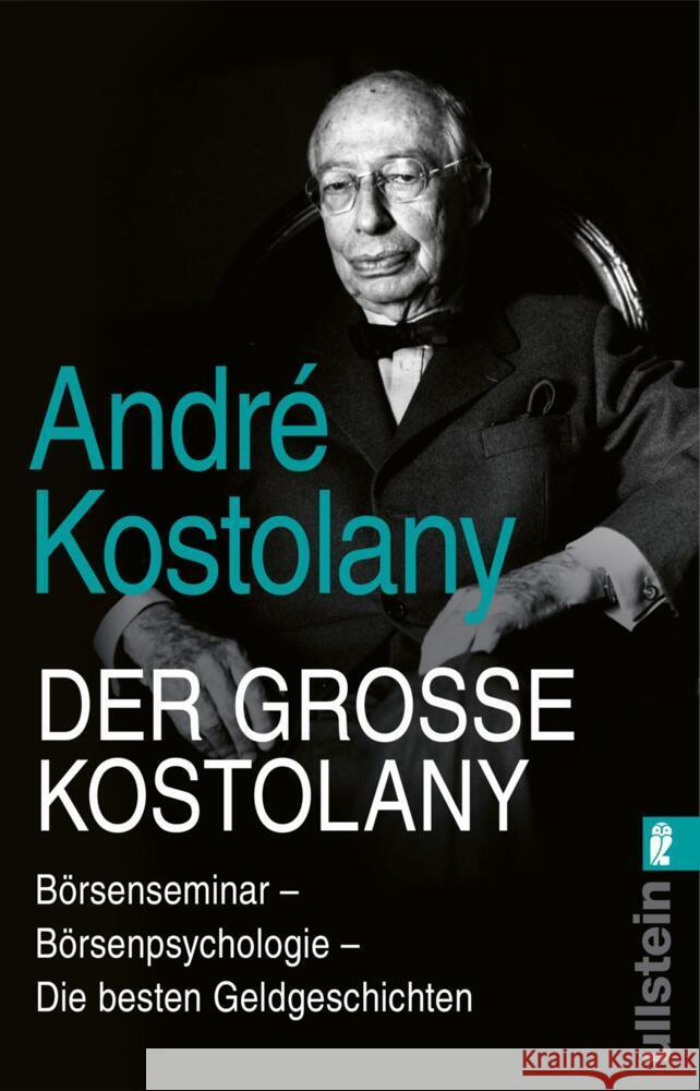 Der große Kostolany Kostolany, André 9783548066028 Ullstein TB