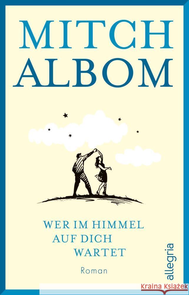 Wer im Himmel auf dich wartet Albom, Mitch 9783548066110