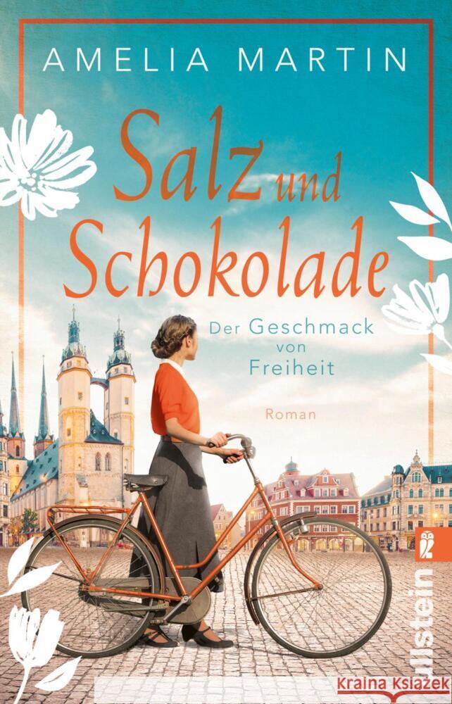 Salz und Schokolade Martin, Amelia 9783548066332 Ullstein TB