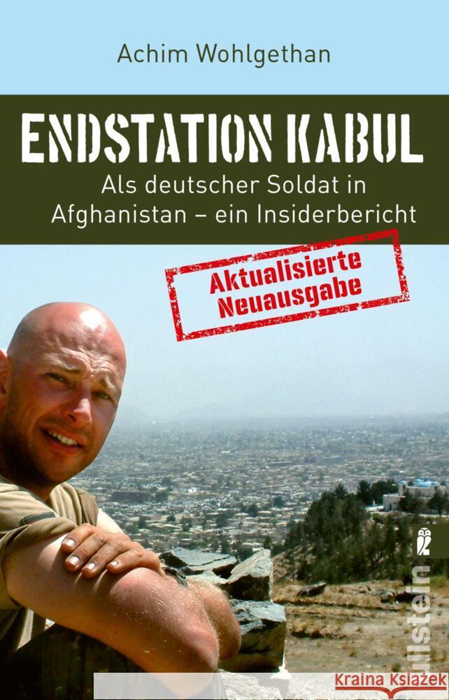 Endstation Kabul Wohlgethan, Achim, Schulze, Dirk 9783548066585 Ullstein TB