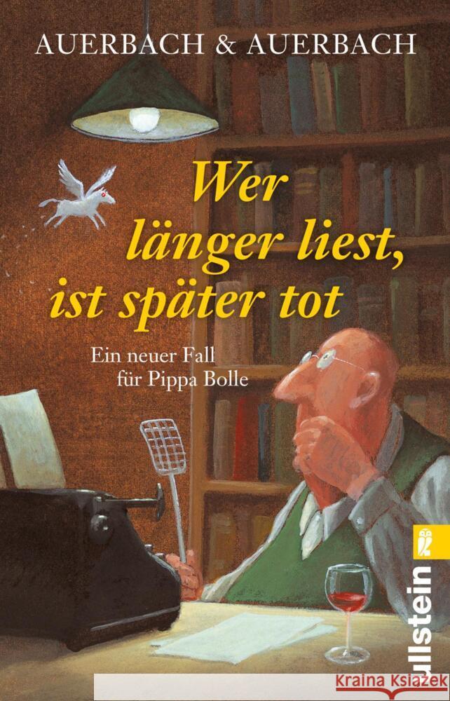 Wer länger liest, ist später tot Auerbach & Auerbach 9783548067230 Ullstein TB