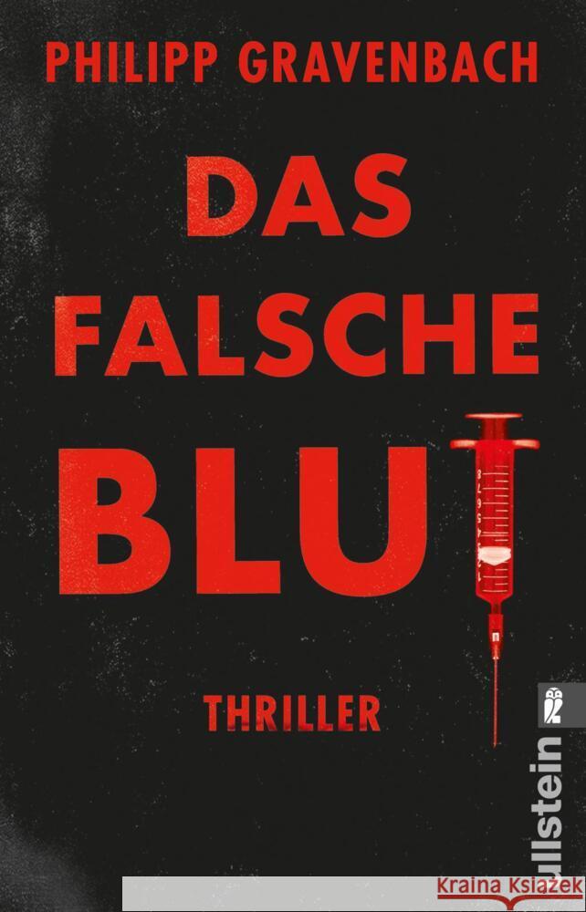 Das falsche Blut Gravenbach, Philipp 9783548067421