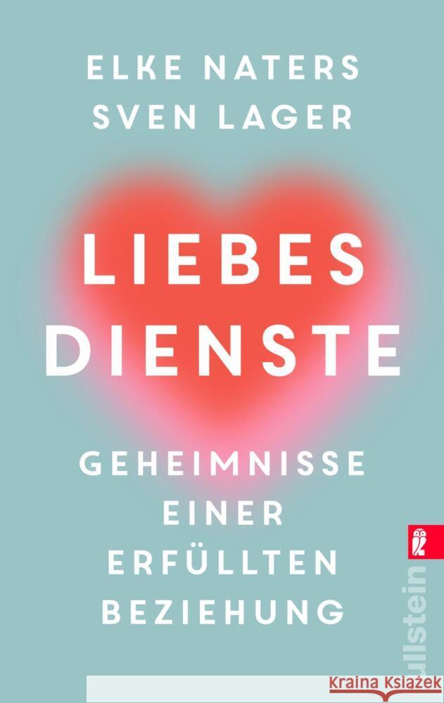 Liebesdienste Naters, Elke, Lager, Sven 9783548067650 Ullstein TB