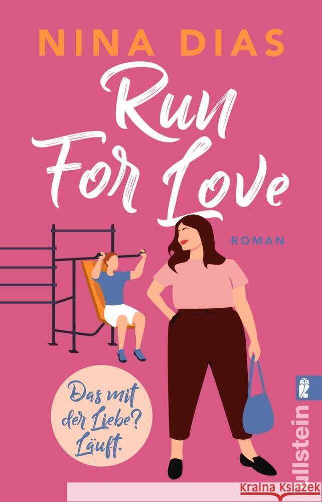 Run For Love Dias, Nina 9783548068138 Ullstein TB