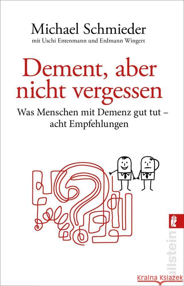 Dement, aber nicht vergessen Schmieder, Michael, Entenmann, Uschi 9783548068350 Ullstein TB