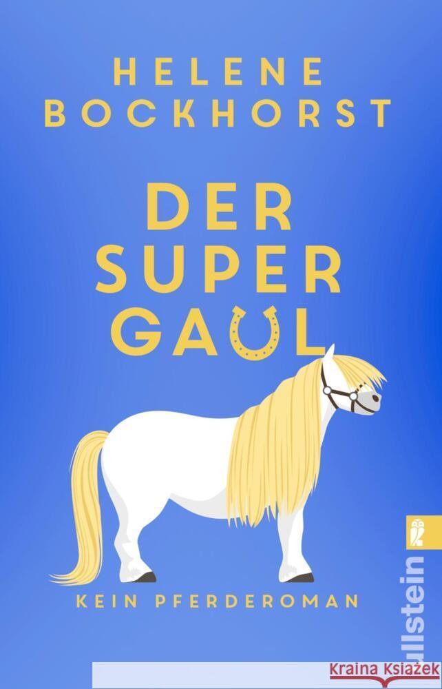 Der Supergaul Bockhorst, Helene 9783548069364