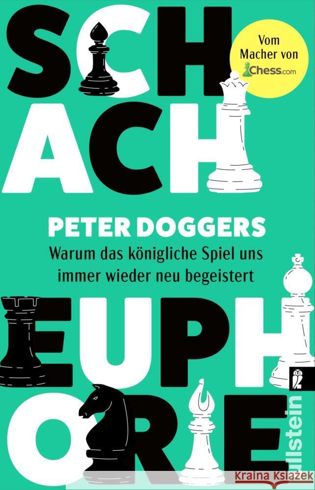 Schach-Euphorie Doggers, Peter 9783548069401