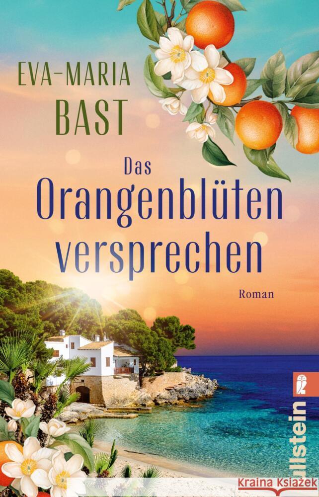 Das Orangenblütenversprechen Bast, Eva-Maria 9783548069968
