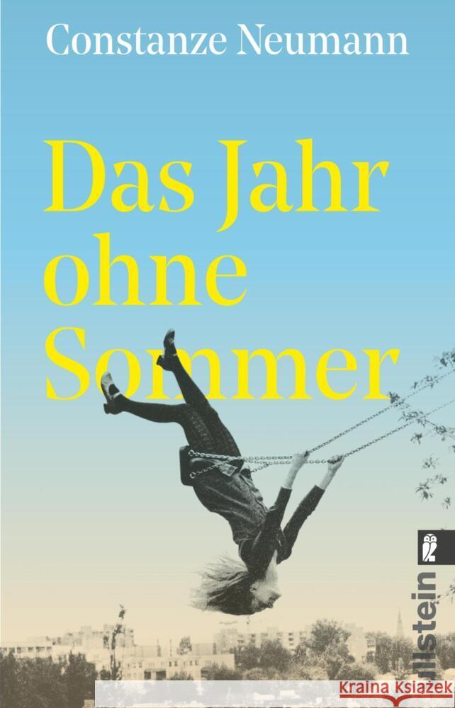 Das Jahr ohne Sommer Neumann, Constanze 9783548070094 Ullstein TB