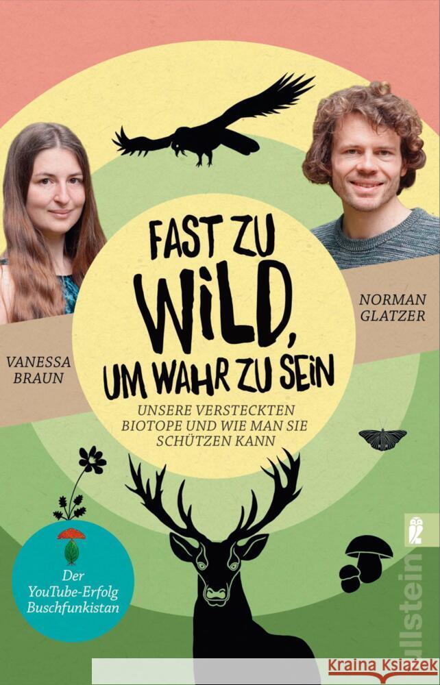 Fast zu wild, um wahr zu sein Glatzer, Norman, Braun, Vanessa 9783548070377