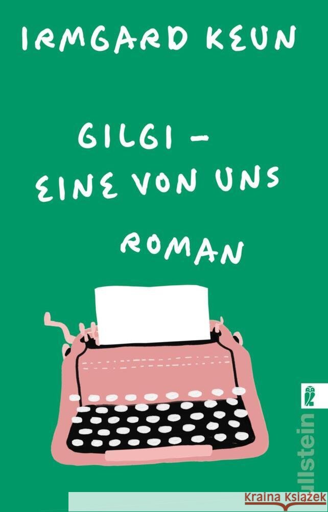 Gilgi - eine von uns Keun, Irmgard 9783548073064