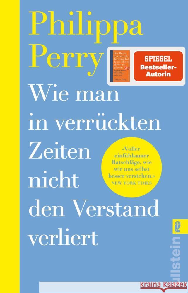 Wie man in verrückten Zeiten nicht den Verstand verliert Perry, Philippa 9783548073552