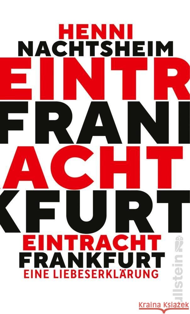Eintracht Frankfurt Nachtsheim, Henni 9783548073644 Ullstein TB