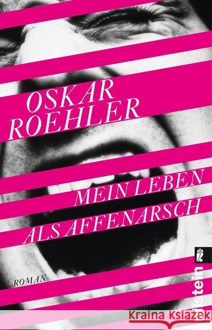 Mein Leben als Affenarsch : Roman Roehler, Oskar 9783548288185 Ullstein TB