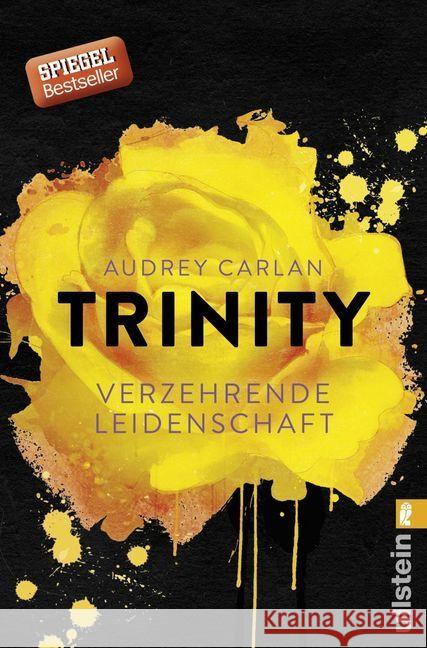 Trinity - Verzehrende Leidenschaft Carlan, Audrey 9783548289342 Ullstein TB