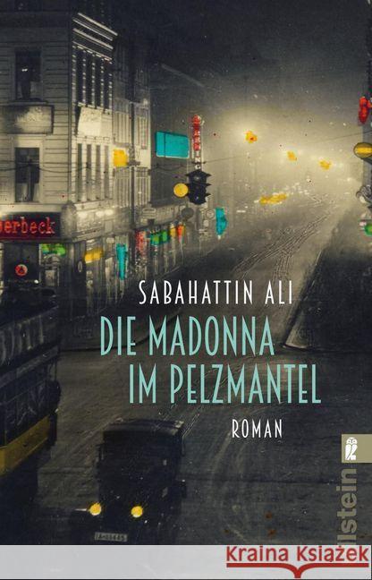 Die Madonna im Pelzmantel : Roman Ali, Sabahattin 9783548289502