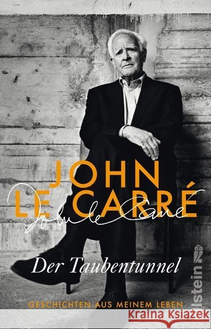 Der Taubentunnel : Geschichten aus meinem Leben Le Carré, John 9783548289854 Ullstein TB