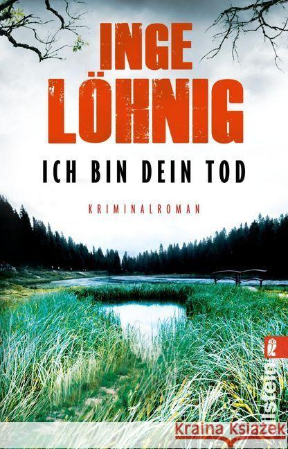 Ich bin dein Tod : Kriminalroman Löhnig, Inge 9783548290966 Ullstein TB