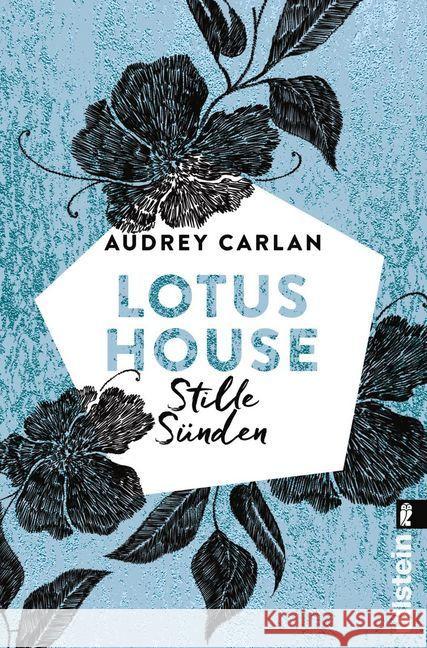 Lotus House - Stille Sünden : Roman Carlan, Audrey 9783548291147