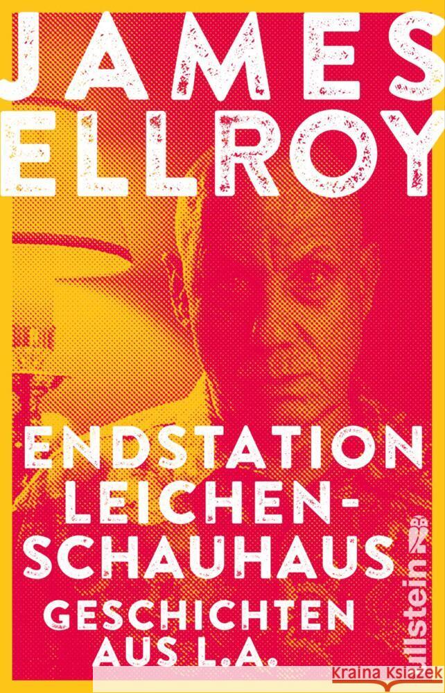 Endstation Leichenschauhaus Ellroy, James 9783548291321 Ullstein TB