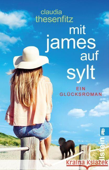 Mit James auf Sylt : Ein Glücksroman Thesenfitz, Claudia 9783548291437 Ullstein TB