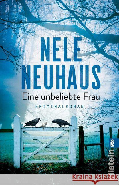 Eine unbeliebte Frau Nele Neuhaus 9783548291772 Verlag Ullstein