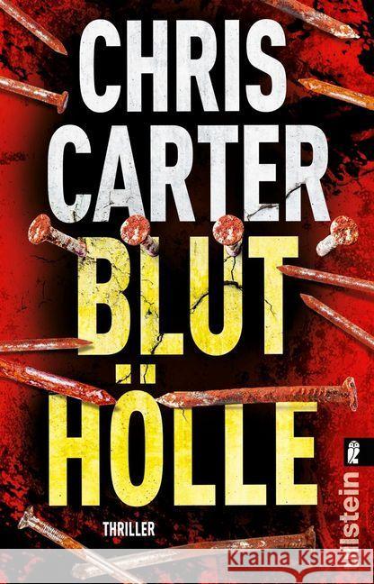 Bluthölle : Thriller Carter, Chris 9783548291925 Ullstein TB