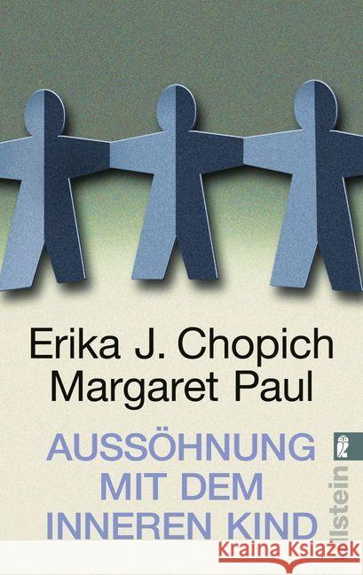 Aussöhnung mit dem inneren Kind Chopich, Erika J. Paul, Margaret Bardeleben, Angelika   9783548357317 Ullstein TB