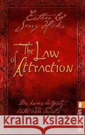 The Law of Attraction : Das kosmische Gesetz hinter THE SECRET Hicks, Esther Hicks, Jerry  9783548373201 Ullstein TB