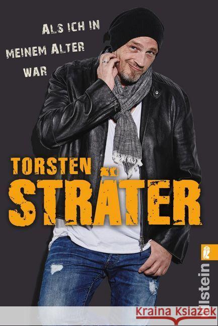 Als ich in meinem Alter war Sträter, Torsten 9783548377001 Ullstein TB