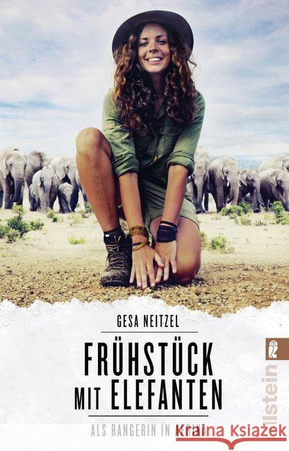 Frühstück mit Elefanten : Als Rangerin in Afrika Neitzel, Gesa 9783548377346