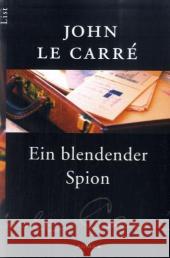 Ein Blendender Spion John Le Carre 9783548603926 Verlag Ullstein