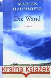 Die Wand : Roman. Nachw. v. Klaus Antes Haushofer, Marlen   9783548605715 List TB.