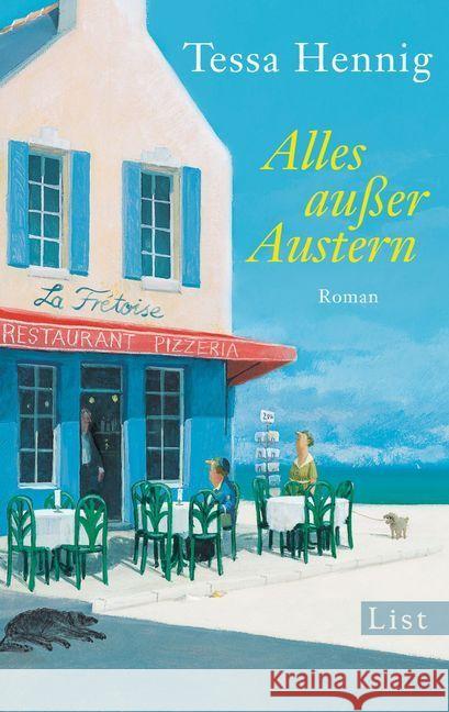 Alles außer Austern : Roman Hennig, Tessa 9783548612492