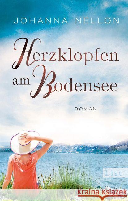 Herzklopfen am Bodensee : Roman Nellon, Johanna 9783548613277 List TB.