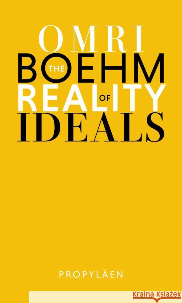 The Reality of Ideals Boehm , Omri 9783549110065