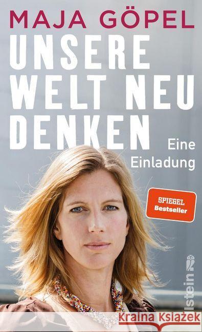 Unsere Welt neu denken : Eine Einladung Göpel, Maja 9783550200793 Ullstein HC