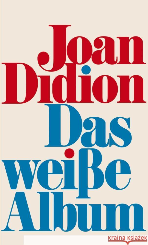 Das weiße Album Didion, Joan 9783550201837